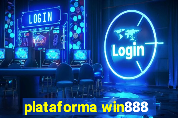 plataforma win888